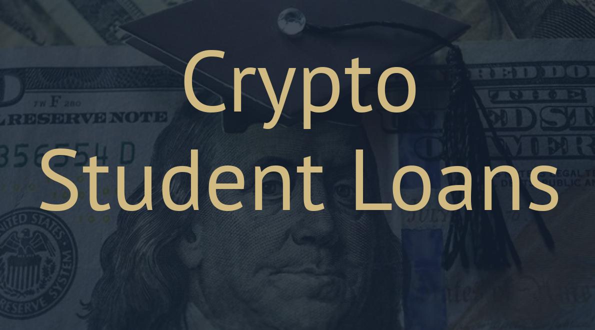 Crypto Student Loans