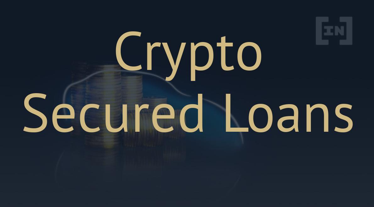 Crypto Secured Loans