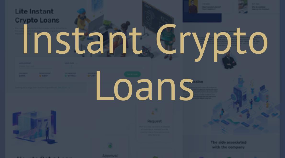 Instant Crypto Loans