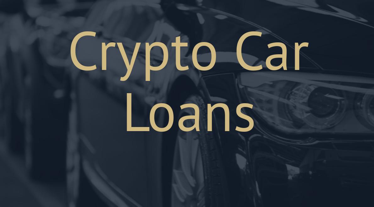 Crypto Car Loans