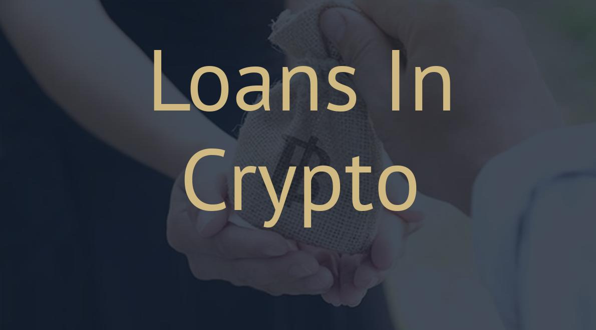 Loans In Crypto